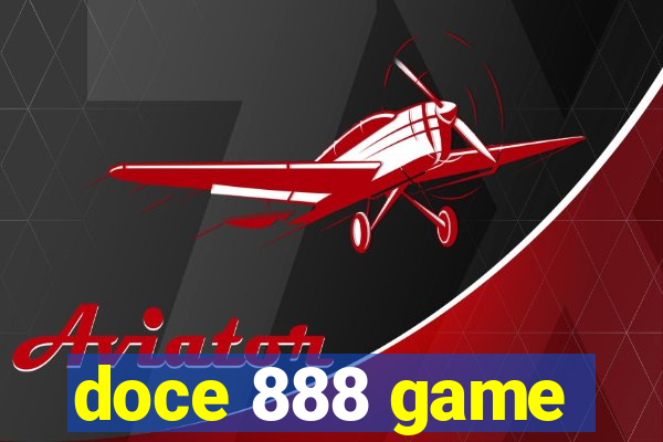 doce 888 game